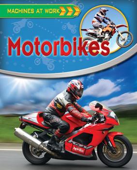 Motorbikes - Book  of the Machines at Work