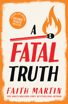 A Fatal Truth - Book #5 of the Ryder & Loveday Mystery