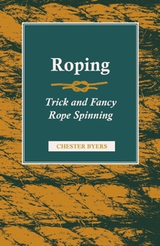 Paperback Roping - Trick and Fancy Rope Spinning Book