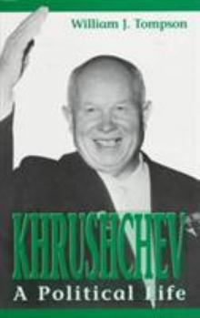 Hardcover Khrushchev: A Political Life (St Antony's) Book