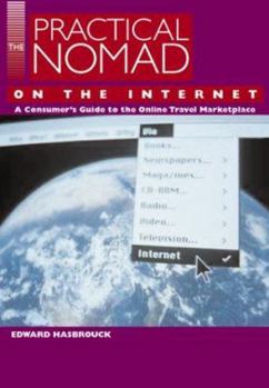 Paperback The Practical Nomad Guide to the Online Travel Marketplace Book