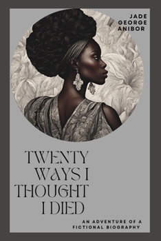Paperback Twenty Ways I Thought I Died Book