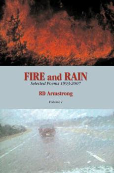 Paperback Fire And Rain: Selected Poems 1993-2007 Book