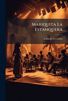 Paperback Mariquita La Estanquera [Spanish] Book