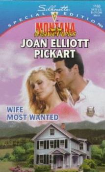 Wife Most Wanted - Book #14 of the Montana Mavericks: Return to Big Sky Country