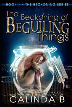 Paperback The Beckoning of Beguiling Things Book