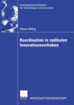 Paperback Koordination in Radikalen Innovationsvorhaben [German] Book