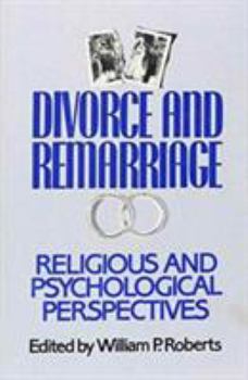 Paperback Divorce and Remarriage: Religious and Psychological Perspectives Book