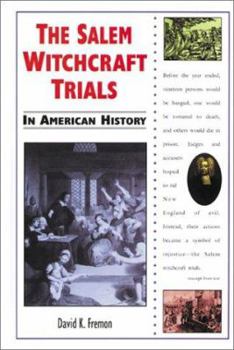 Hardcover The Salem Witchcraft Trials in American History Book