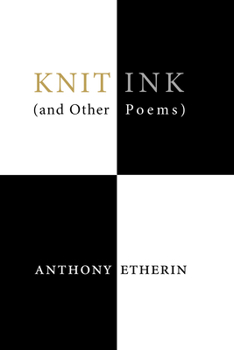 Paperback Knit Ink: (And Other Poems) Book