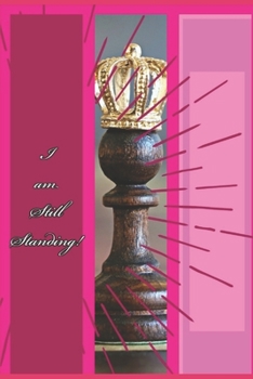 Paperback I am STILL STANDING! Book