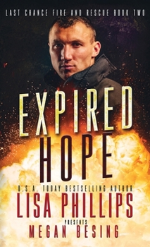 Hardcover Expired Hope: A Last Chance County Novel Book