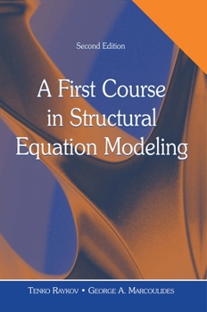 Paperback A First Course in Structural Equation Modeling [With CDROM] Book