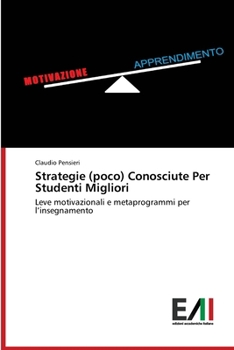 Paperback Strategie (poco) Conosciute Per Studenti Migliori [Italian] Book