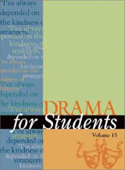 Drama for Students, Volume 15 - Book  of the Drama for Students