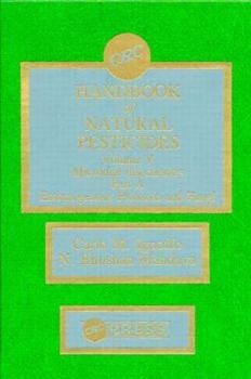 Handbook of Natural Pesticides: Microorganisms, Part A, Volume V