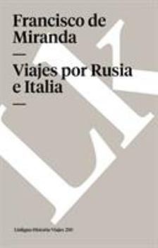 Paperback Viajes por Rusia [Spanish] Book