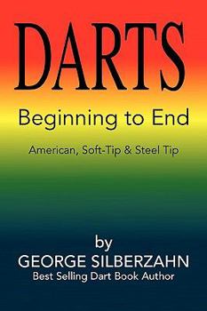 Paperback Darts Beginning to End Book