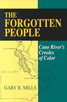 Paperback The Forgotten People: Cane River's Creoles of Color Book