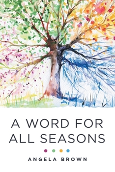 Paperback A Word for All Seasons Book