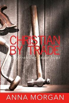 Paperback Christian By Trade Book