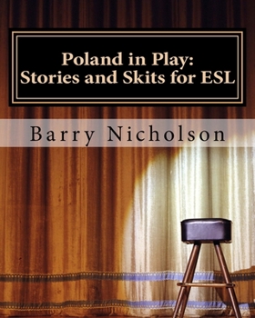 Paperback Poland in Play: Stories and Skits for ESL Book