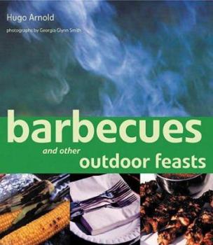 Paperback Barbecues & Other Outdoor Feasts Book