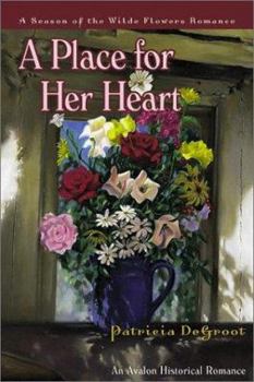 Hardcover A Place for Her Heart Book