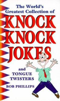 Paperback The World's Greatest Collection of Knock Knock Jokes Book
