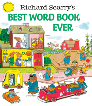 Hardcover Richard Scarry's Best Word Book Ever Book
