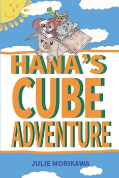 Paperback Hana's Cube Adventure Book