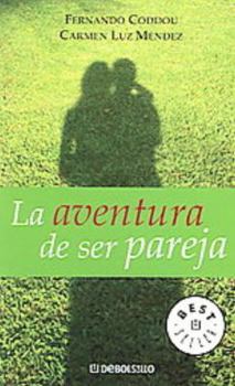 Paperback La Aventura de Ser Pareja [Spanish] Book