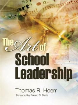 Paperback The Art of School Leadership the Art of School Leadership Book