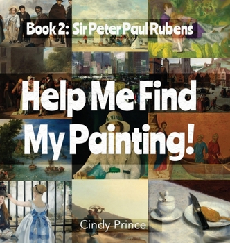 Hardcover Sir Peter Paul Rubens: Find My Painting Book #2 Book