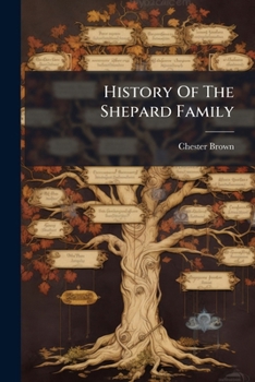 Paperback History Of The Shepard Family Book