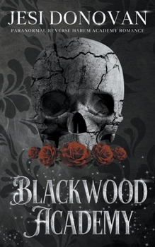 Paperback Blackwood Academy: Paranormal Reverse Harem Romance Book