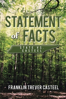 Paperback Statement of Facts: State vs. Casteel Book