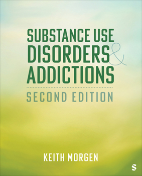 Paperback Substance Use Disorders and Addictions Book