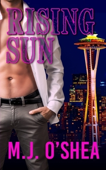 Rising Sun - Book #2 of the New Seattle