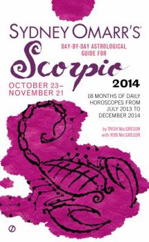 Mass Market Paperback Sydney Omarr's Day-By-Day Astrological Guide for Scorpio: October 23-November 21 Book