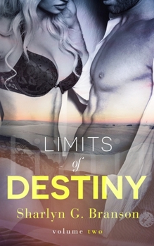 Paperback Limits of Destiny (Volume 2) Book