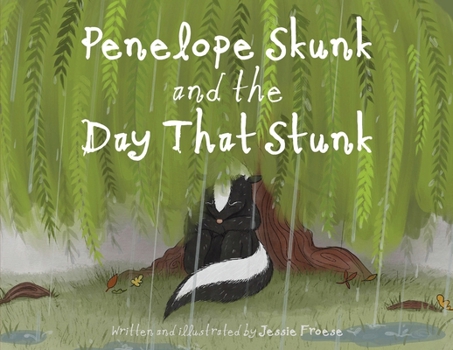 Paperback Penelope Skunk and the Day That Stunk Book