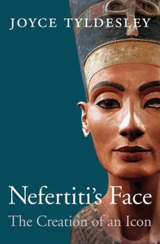 Hardcover Nefertiti's Face: The Creation of an Icon Book