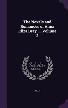 The Novels And Romances, Volume 2