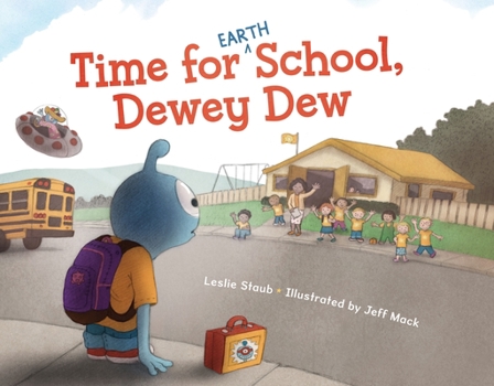 Hardcover Time for (Earth) School, Dewey Dew Book