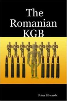 Paperback The Romanian KGB Book