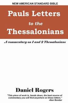 Paperback Paul's Letters to the Thessalonians: A Commentary on 1 and 2 Thessalonians Book