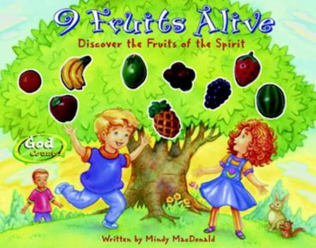 Board book 9 Fruits Alive: Discover the Fruit of the Spirit Book