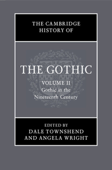 Paperback The Cambridge History of the Gothic Book