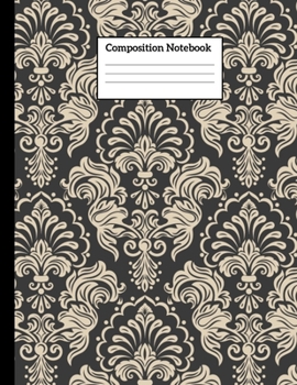 Paperback Composition Notebook: Floral Composition Wide Ruled Notebook Journal for Writing Notes - 110 Page 8.5x11 Inch Composition White Blank Lined Book